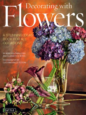 cover image of Decorating with Flowers